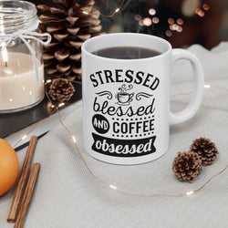 Stressed Blessed and Coffee