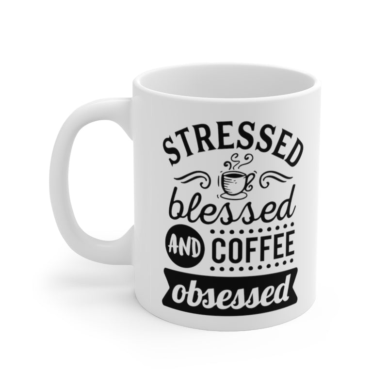 Stressed Blessed and Coffee