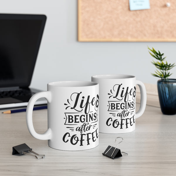 Life Begins after Coffee